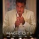 Magic City l Saison 2