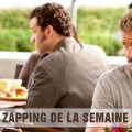Zapping de la semaine du 17 au 23 f�vrier 2018
