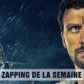 Zapping de la semaine du 03 au 09 f�vrier 2018
